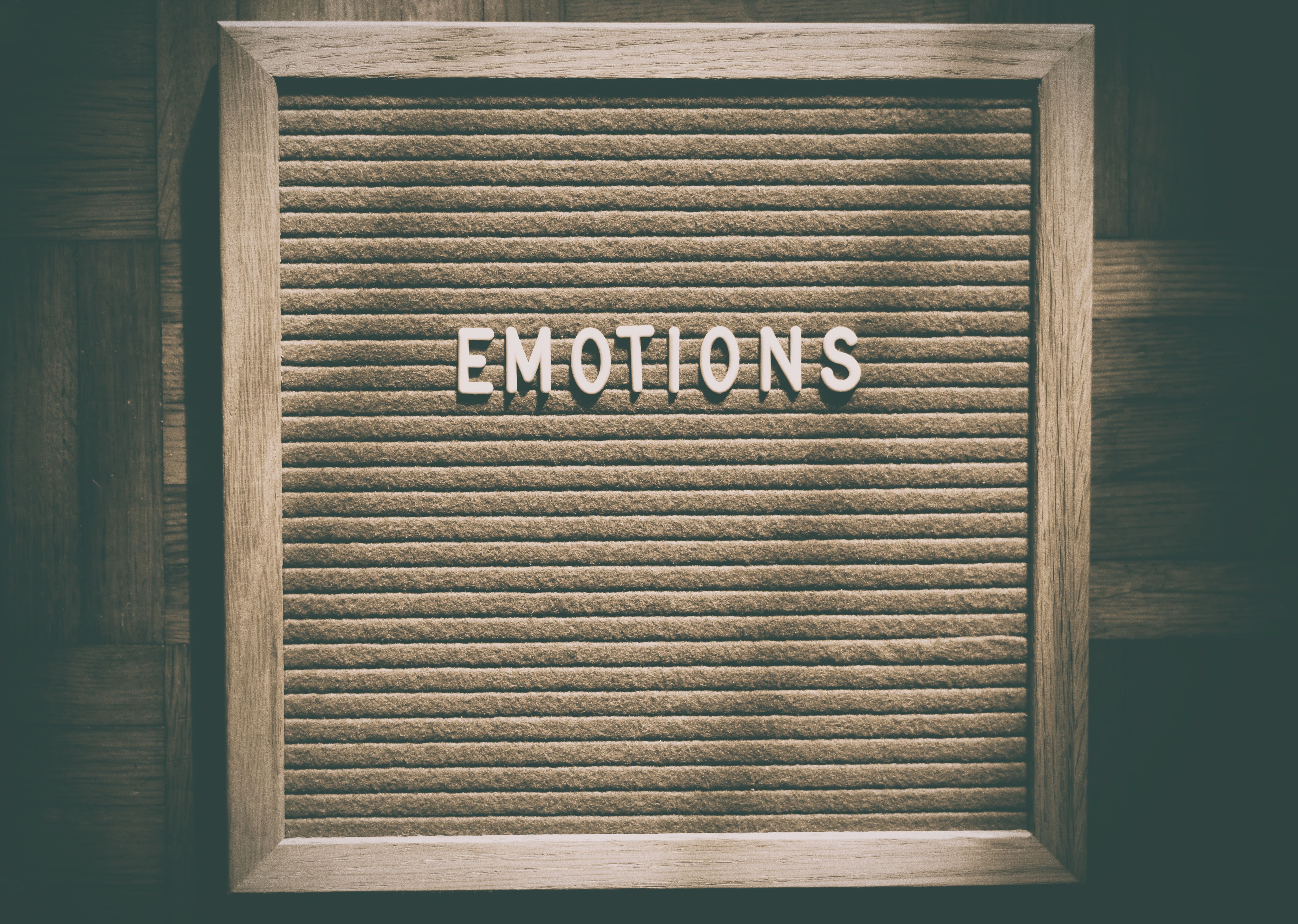 Emotions written on a letter board